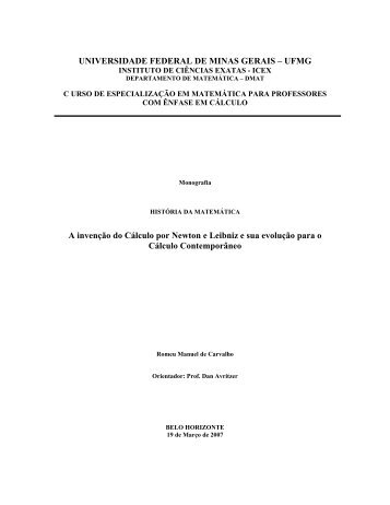 A invenÃ§Ã£o do cÃ¡lculo por Newton e Leibniz e sua evoluÃ§Ã£o para o ...