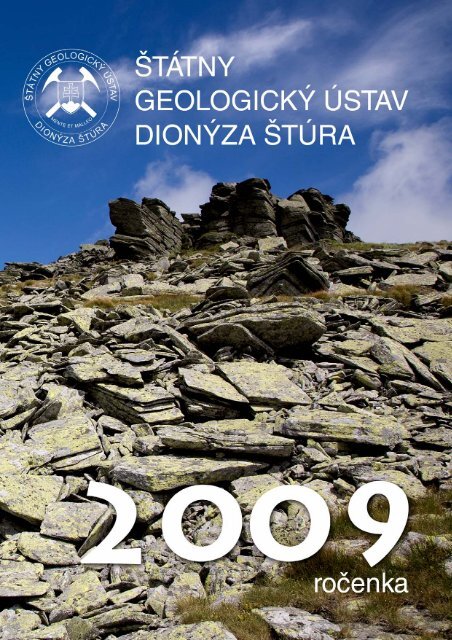 2009 (pdf - 14,7 MB) - Å tÃ¡tny geologickÃ½ Ãºstav DionÃ½za Å tÃºra
