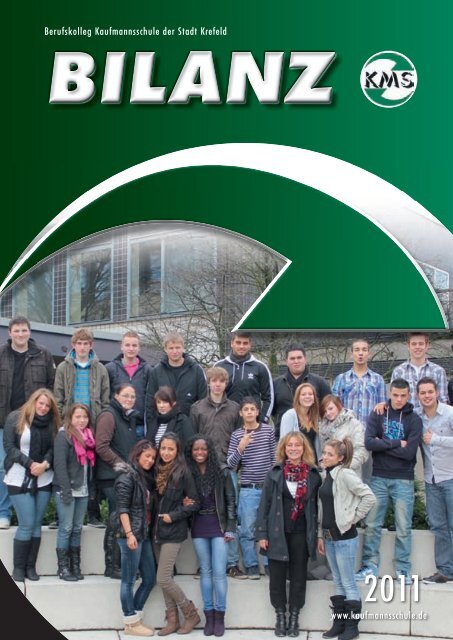 Bilanz 2011 - Berufskolleg Kaufmannsschule der Stadt Krefeld