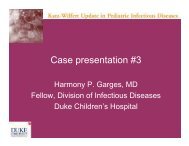 Case presentation #3 - Duke Pediatrics Intranet