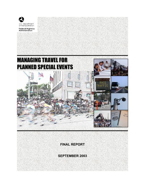 managing travel for planned special events - FHWA Operations ...