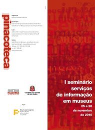 I seminário serviços de informação em museus - Pinacoteca do ...