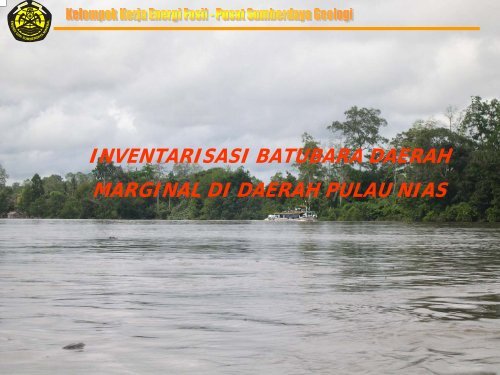 Hasil-hasil Inventarisasi Batubara Bersistem dan Marginal Tahun