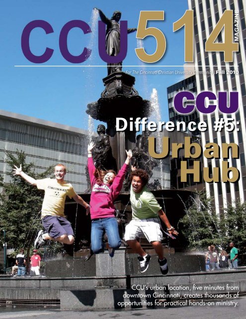 Difference #5: - Cincinnati Christian University