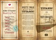 The Titanic Crossing at the White Swan - Classic Lodges