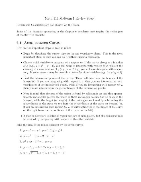 Math 113 Midterm 1 Review Sheet 6.1: Areas between Curves