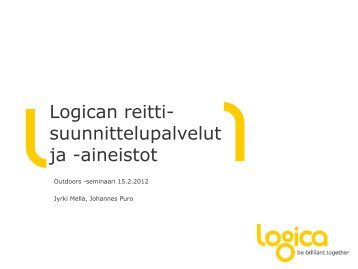 Lociga / Jyrki Mella ja Johannes Puro