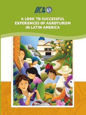A look to successful experiences of agrotourism in Latin America