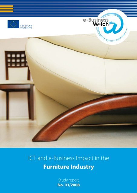 ICT and e-Business Impact in the Furniture Industry - empirica