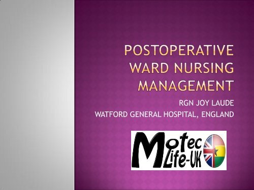 Post-operative Nursing Management - MOTEC LIFE-UK