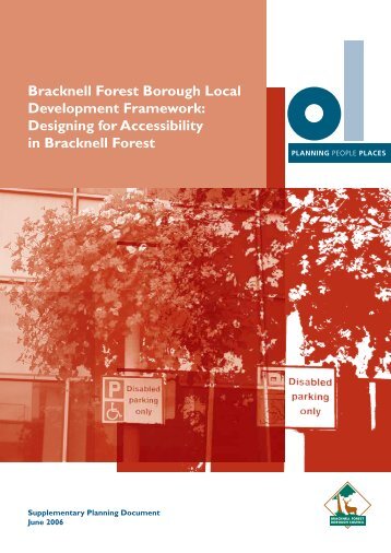 Design for Accessibility In Bracknell Forest - Bracknell Forest Council