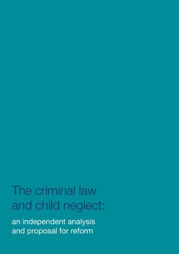 The criminal law and child neglect: - Action for Children