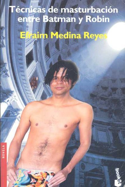 T cnicas De Masturbaci n Entre Batman Y Robin Universidad Del 