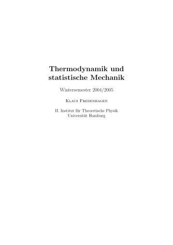 Thermodynamik 2004 - II. Institute for Theoretical Physics