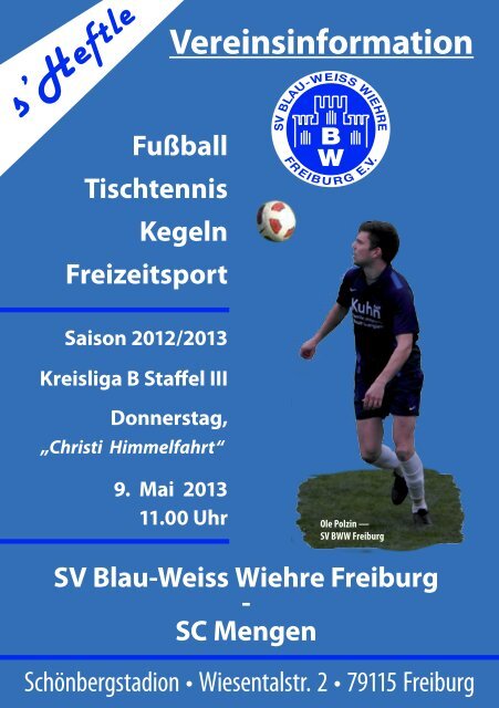 9.5.2013 SV Blau-Weiss Wiehre gegen SC Mengen