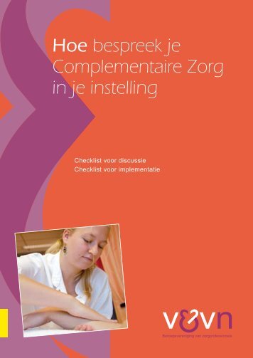 Hoe bespreek je Complementaire Zorg in je instelling - Nursing