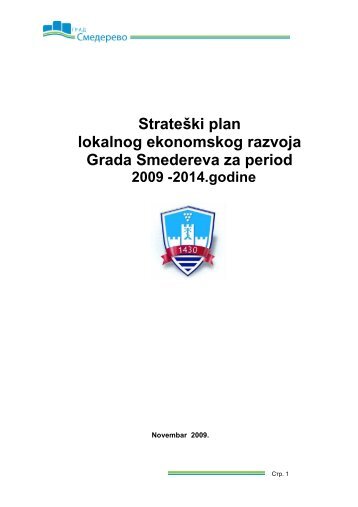 StrateÅ¡ki plan lokalnog ekonomskog razvoja ... - Grad Smederevo