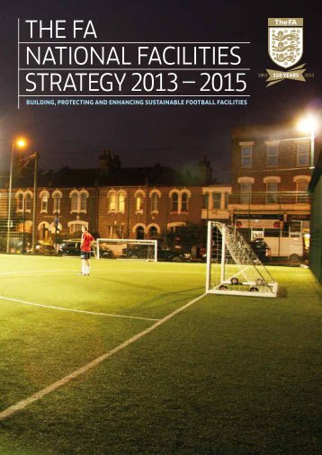 National Facilities Strategy - The Football Association