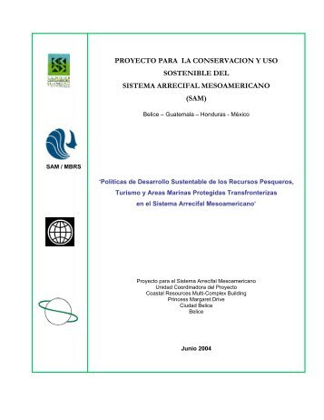 Políticas de Desarrollo Sustentable de los ... - Mbrs.doe.gov.bz