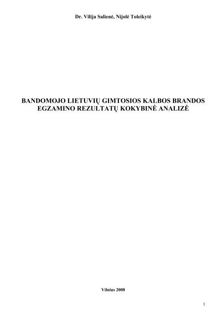 bandomojo lietuviÅ³ gimtosios kalbos brandos egzamino rezultatÅ³