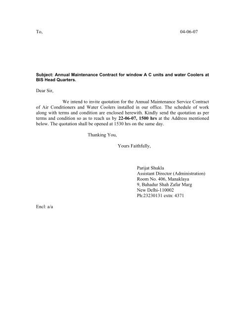 To, 04-06-07 Dear Sir, We intend to invite quotation for the ... - BIS