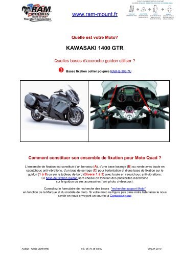 KAWASAKI 1400 GTR Fixation GPS - RAM Mount