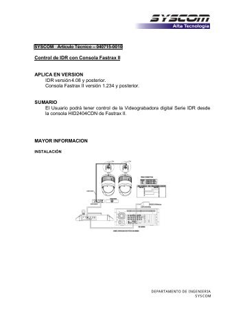 Control de IDR con Consola Fastrax II APLICA EN ... - Syscom