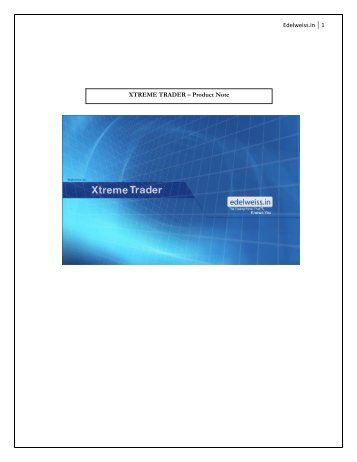 Edelweiss.in 1 XTREME TRADER – Product Note