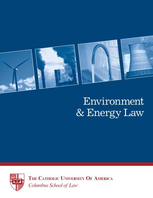 Environment & Energy Law - Columbus School of Law