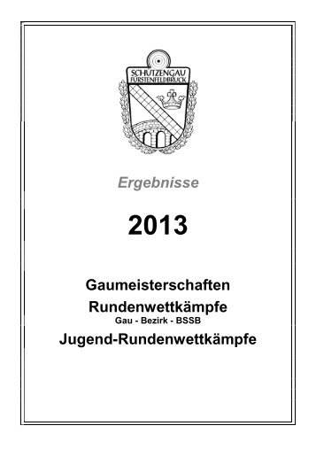 Endergebnisse RundenwettkÃ¤mpfe 2013 LG / LP / Jugend Einzel ...