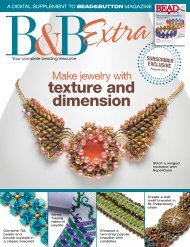 texture and dimension - Bead and Button Magazine