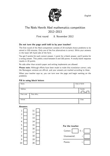 The Niels Henrik Abel mathematics competition 2012â2013