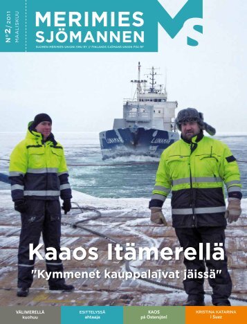 Kaaos itÃ¤merellÃ¤ - Suomen Merimies-Unioni
