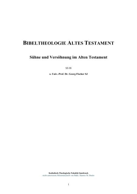 BIBELTHEOLOGIE ALTES TESTAMENT - Braito.net