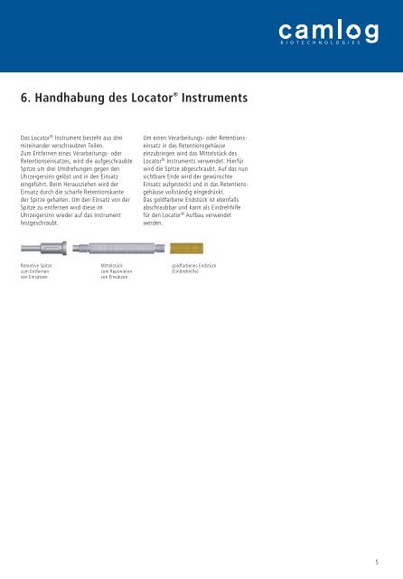 Arbeitsanleitung fÃ¼r das Locator Â® Verankerungssystem - Alltec Dental