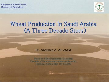 Wheat Production in Saudi Arabia - International Food & Agricultural ...