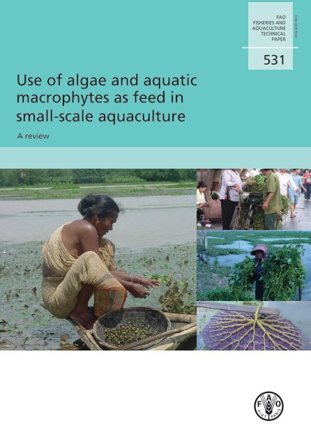 Use of algae and aquatic macrophytes as feed in small-scale  - FAO
