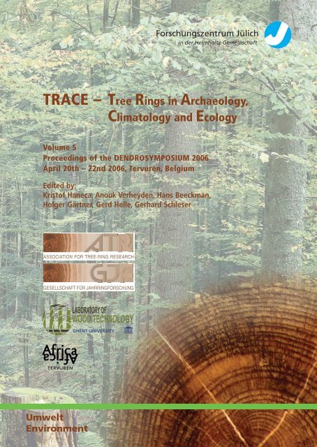 TRACE – Tree Rings in Archaeology, - JUWEL - Forschungszentrum ...