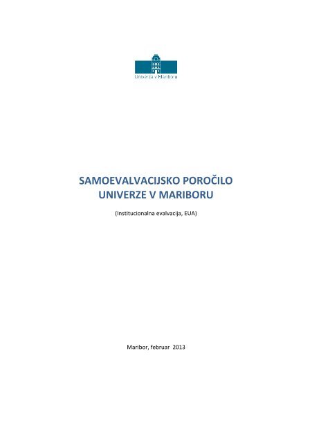 Samoevalvacijsko poročilo UM - Univerza v Mariboru