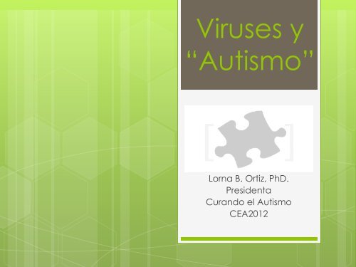 Viruses y Autismo - Curando el Autismo