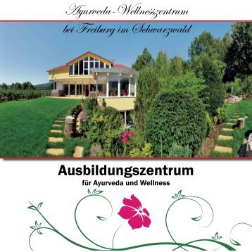 Ayurveda-Wellnesszentrum bei Freiburg im Schwarzwald