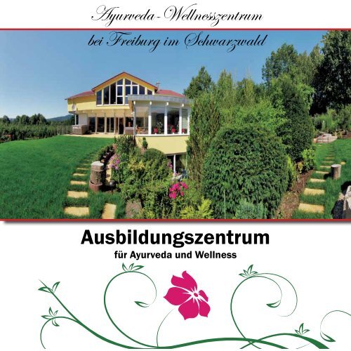 Ayurveda-Wellnesszentrum bei Freiburg im Schwarzwald