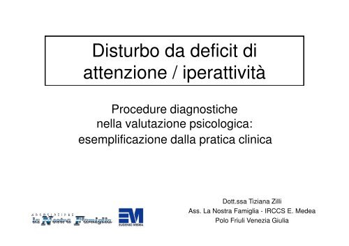 Disturbo da deficit di attenzione / iperattivitÃ  - Ordine degli Psicologi