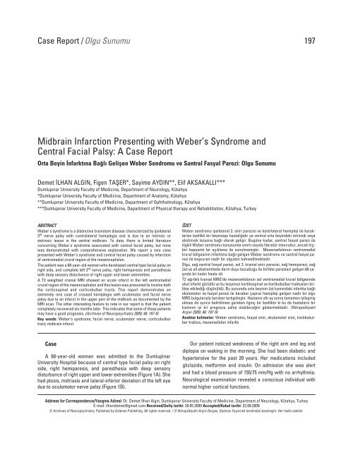 Midbrain Infarction Presenting with Weber's Syndrome and Central