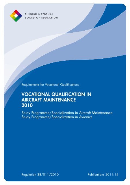 VOCATIONAL QUALIFICATION IN AIRCRAFT MAINTENANCE 2010