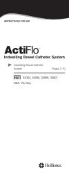 Indwelling Bowel Catheter System - Hollister Incorporated