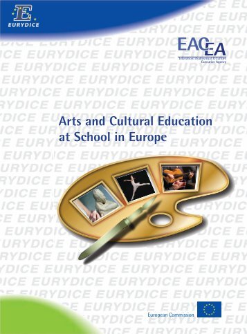 Arts and Cultural Education at School in Europe - EACEA - Europa