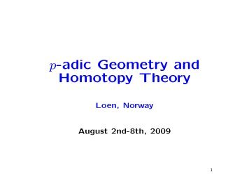 p-adic Geometry and Homotopy Theory - Département de ...