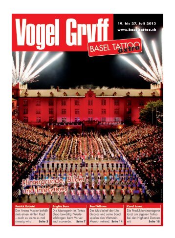 18. Juli 2013 BASEL TATTOO Ã¤xtra - Vogel Gryff