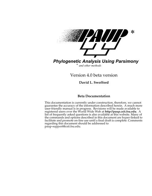 PAUP* 4.0 Beta: Command Reference --Draft Version 3--
